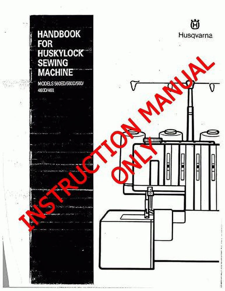 Manual Owners 460 Husqvarna Reprint User Huskylock 460D Viking