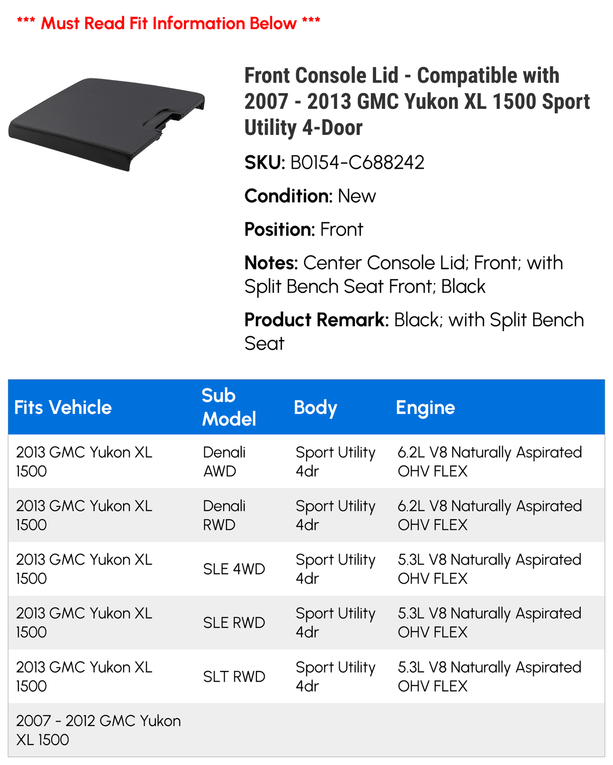 XL - Yukon 2012 Sport 2008 2007 - Compatible Front 2011 GMC 2013 Utility 2010 4-Door 2009 Console 1500 Lid with